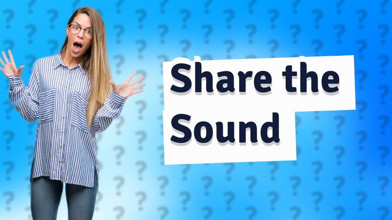 Share the Sound