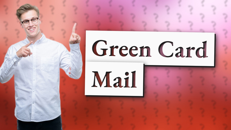 Green Card Mail