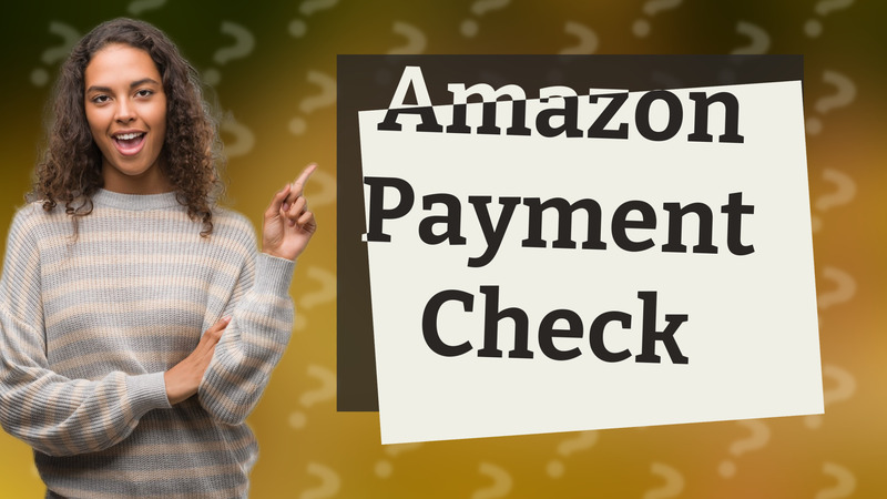 Amazon Payment Check