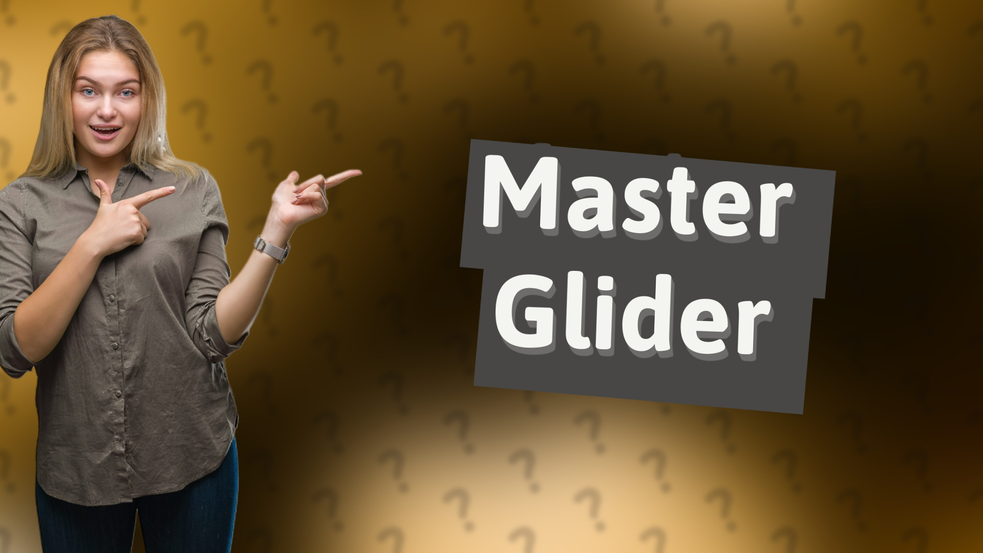 Master Glider