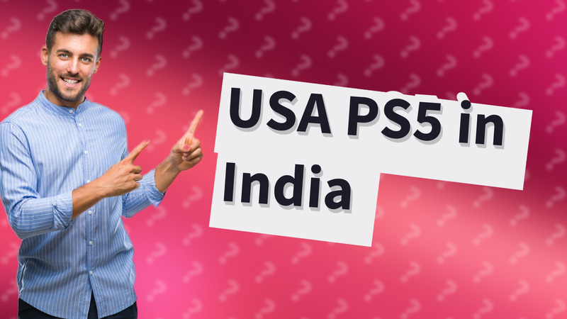 USA PS5 in India