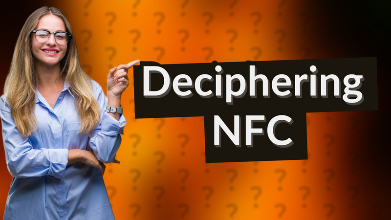 Deciphering NFC