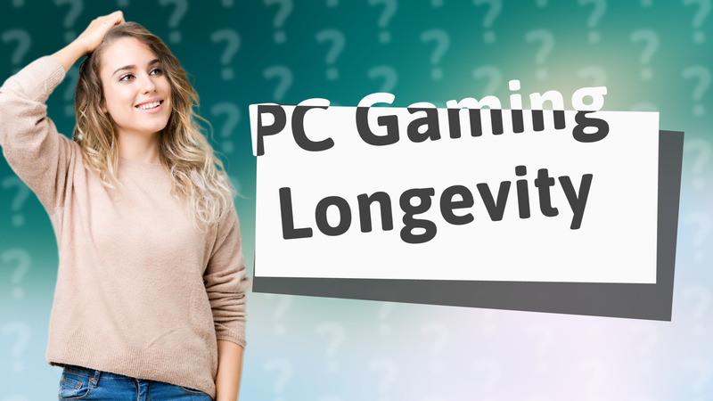 PC Gaming Longevity