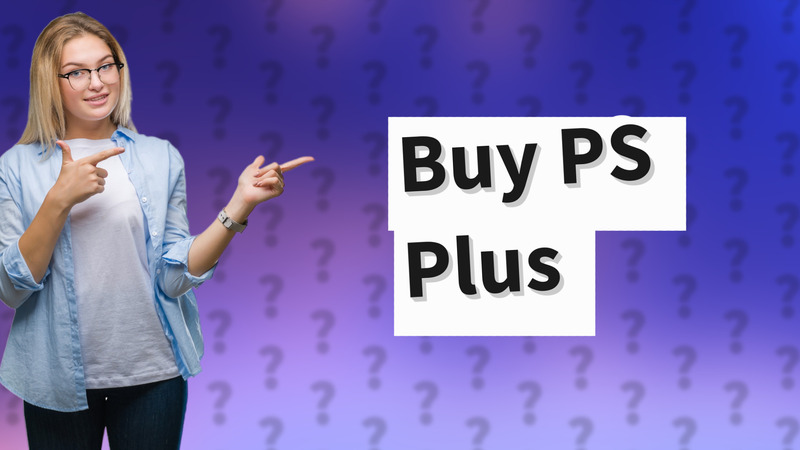 Buy PS Plus