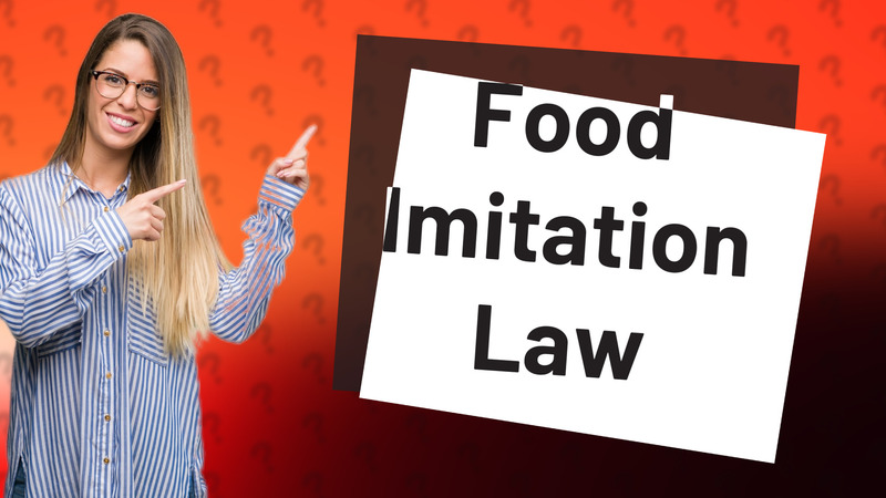 Food Imitation Law