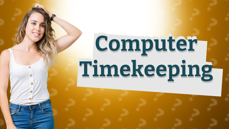 Computer Timekeeping