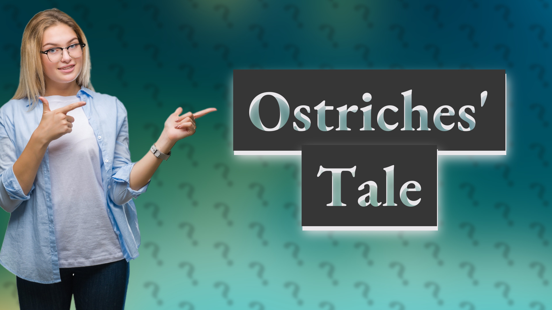 Ostriches' Tale