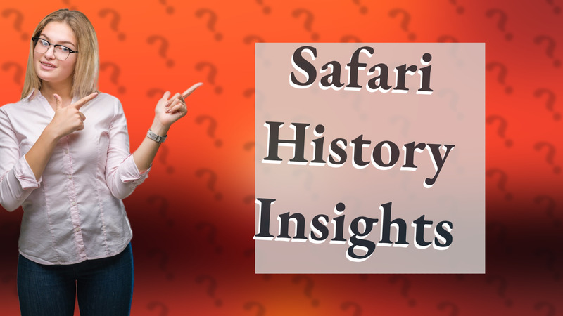 Safari History Insights