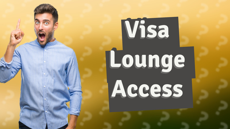 Visa Lounge Access