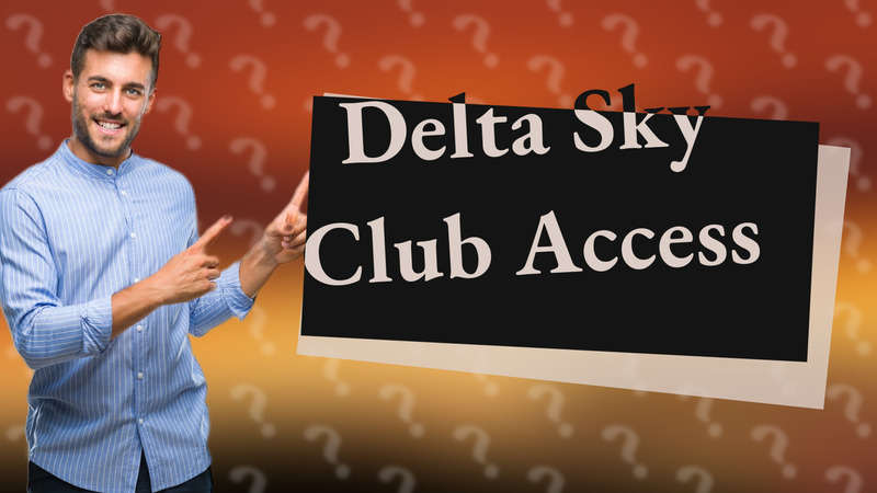 Delta Sky Club Access