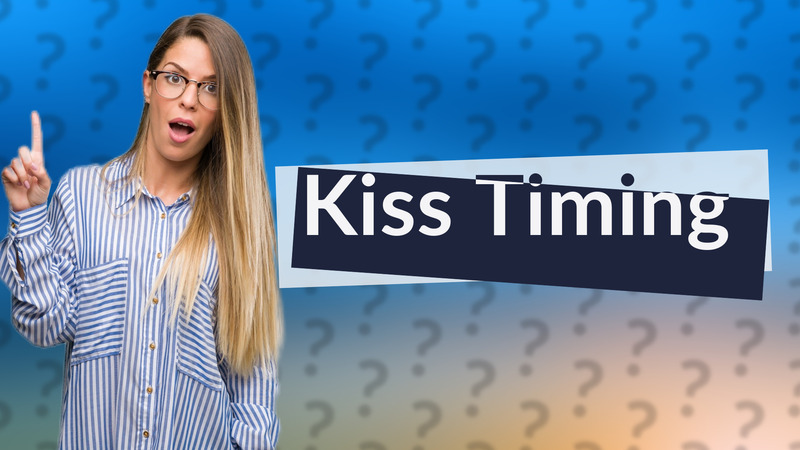 Kiss Timing