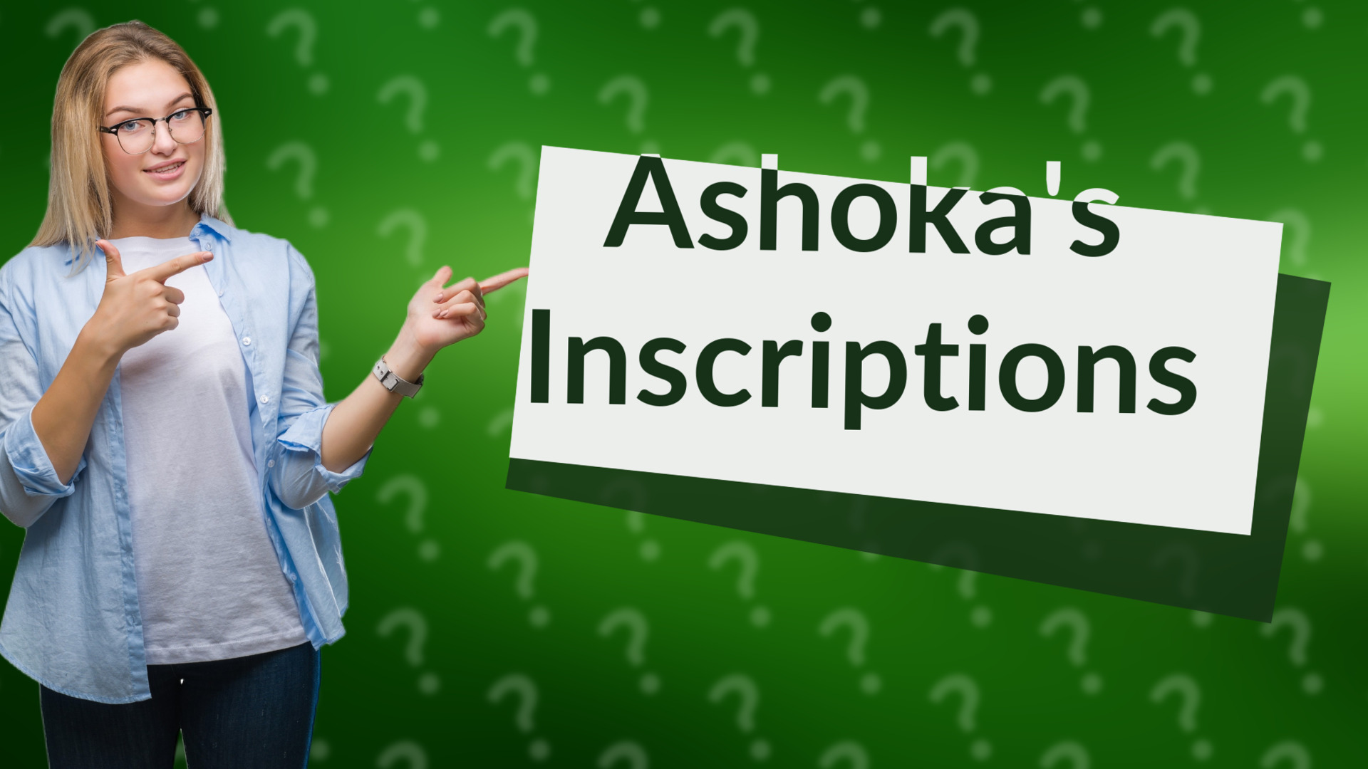 Ashoka's Inscriptions