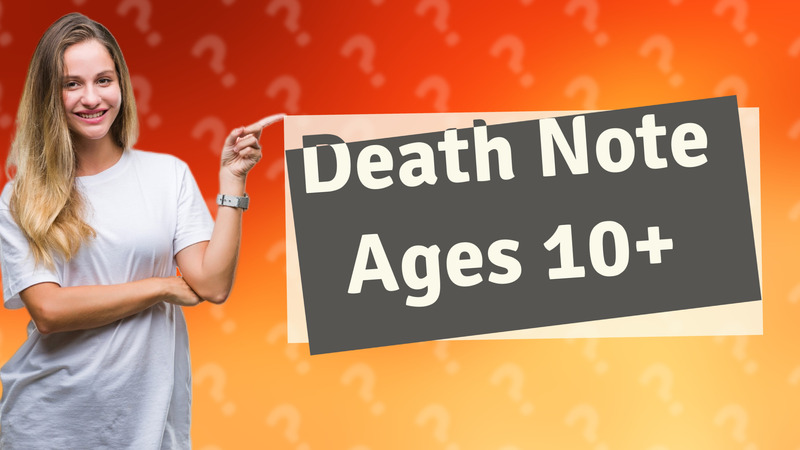 Death Note Ages 10+
