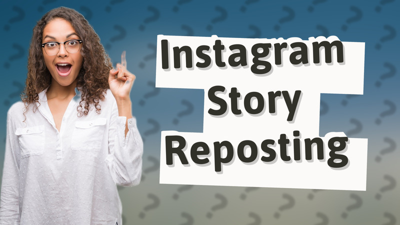 Instagram Story Reposting