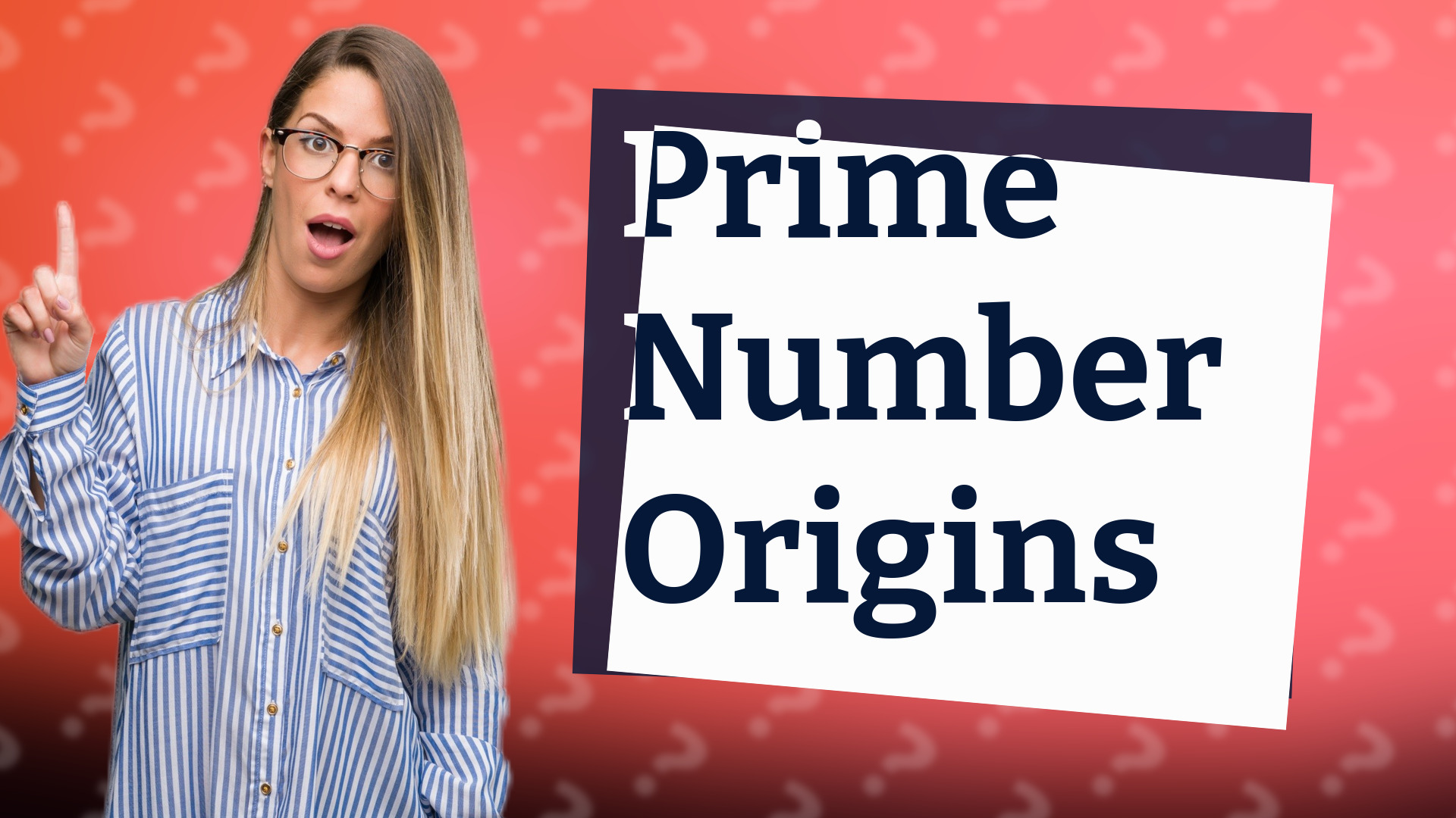 Prime Number Origins