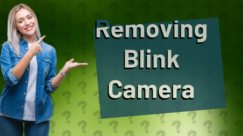 Removing Blink Camera