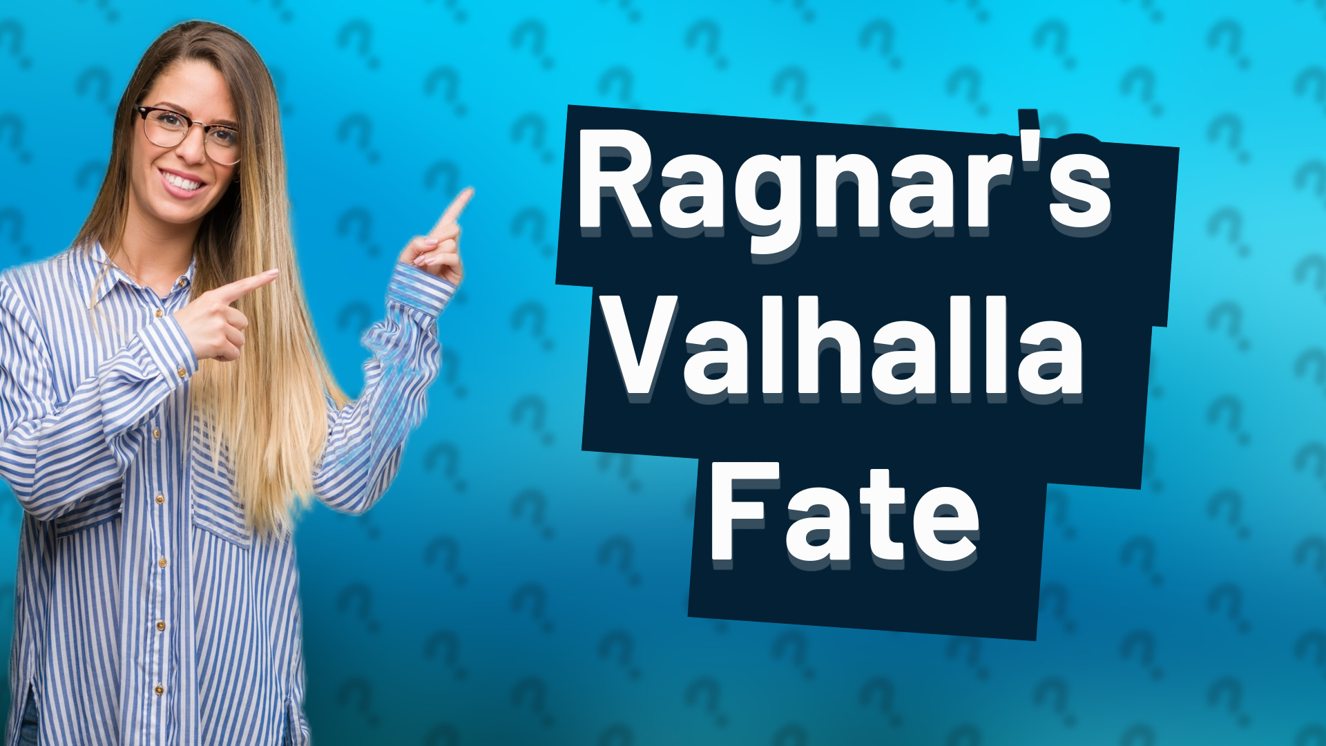 Ragnar's Valhalla Fate