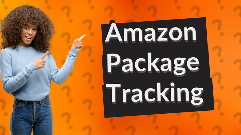 Amazon Package Tracking