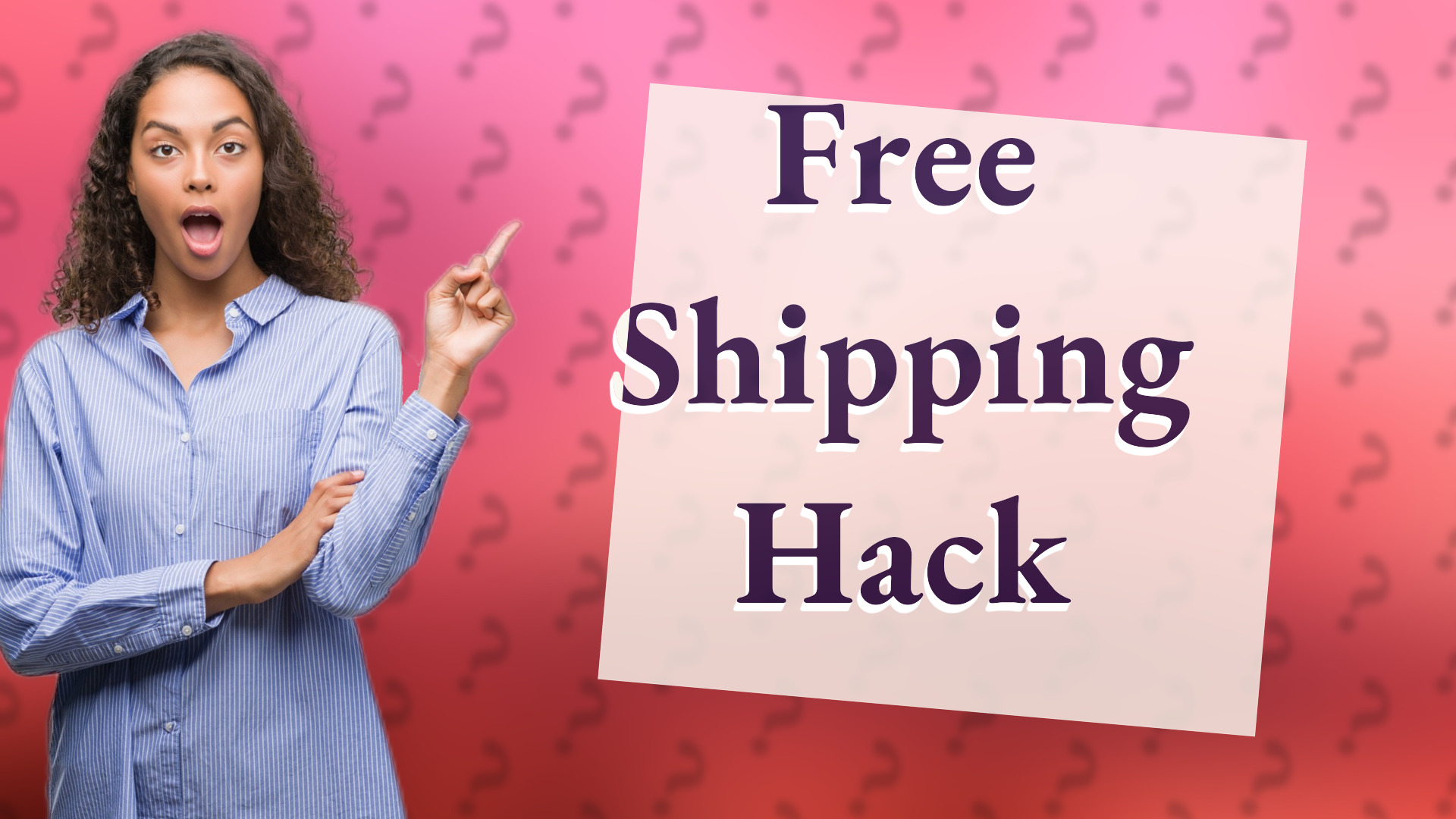 Free Shipping Hack