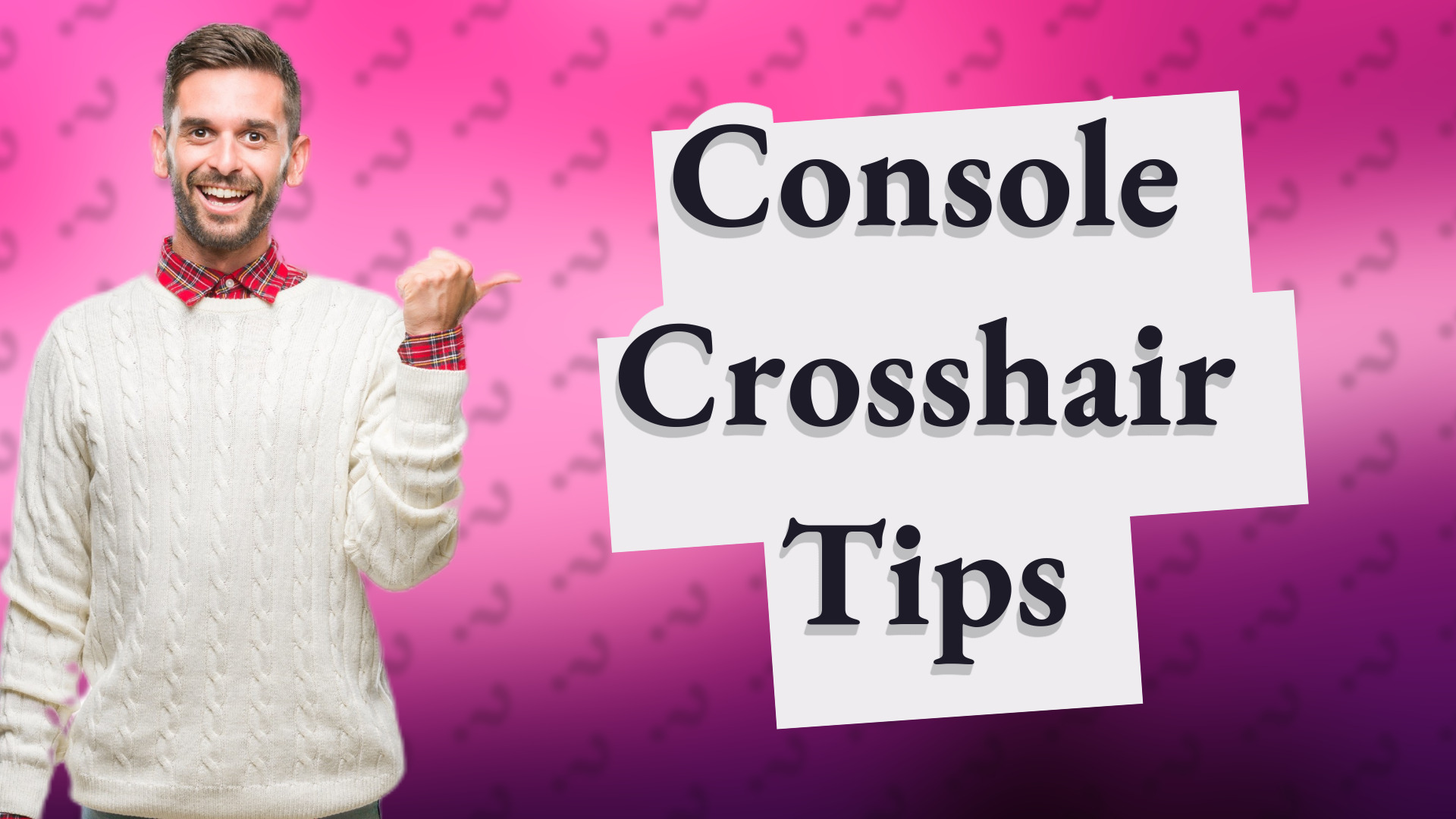 Console Crosshair Tips