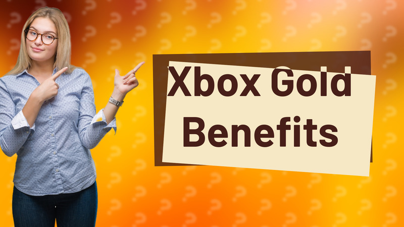 Xbox Gold Benefits