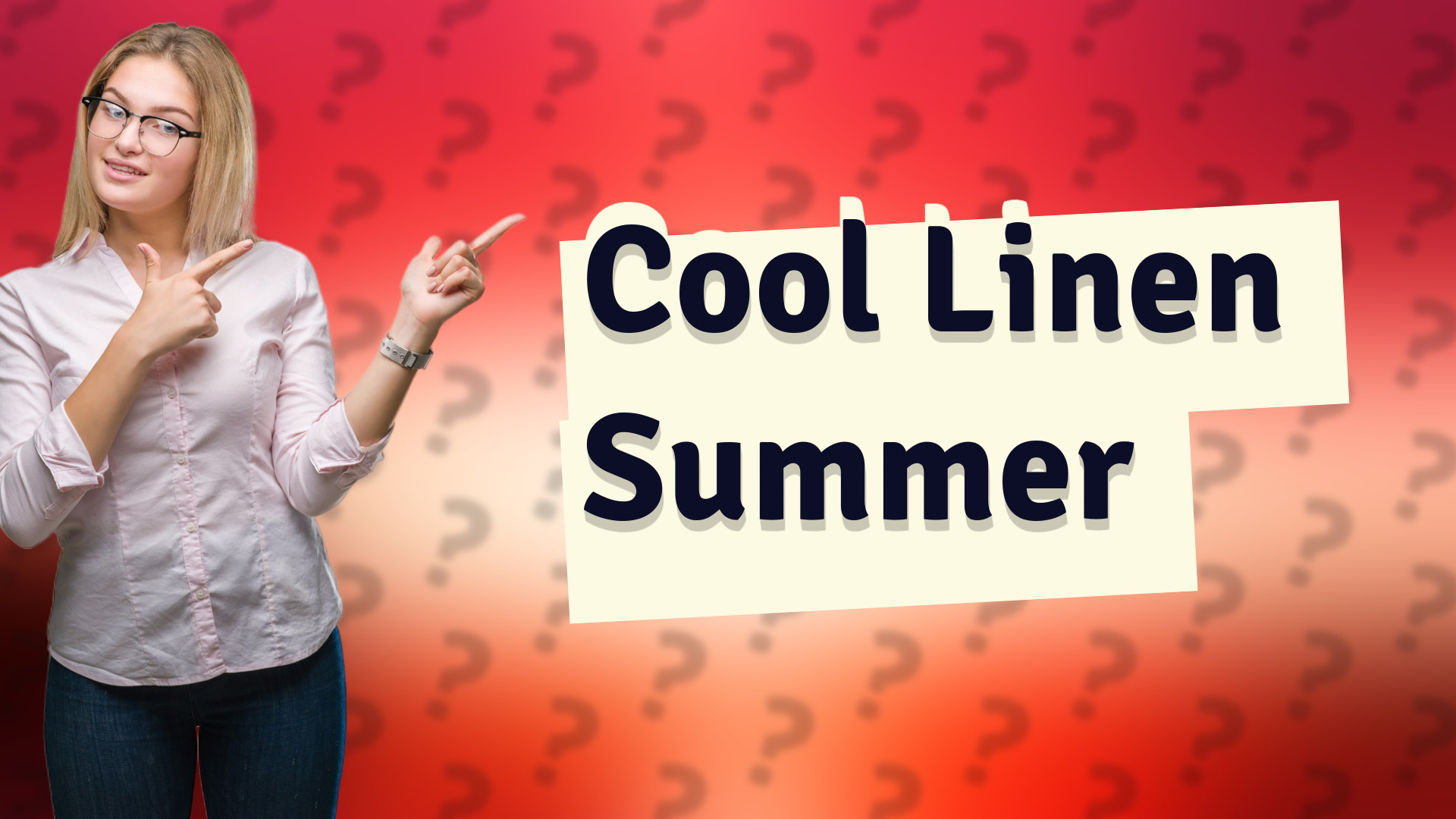 Cool Linen Summer