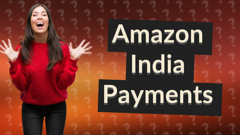 Amazon India Payments