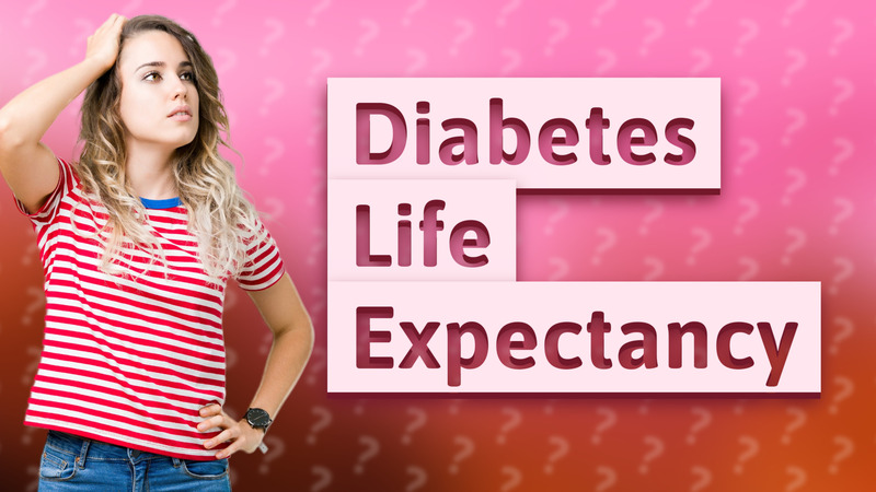 Diabetes Life Expectancy