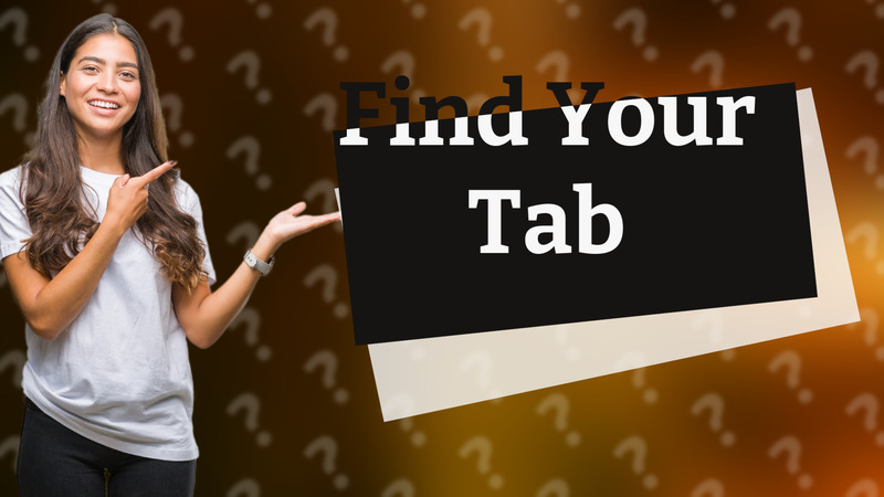Find Your Tab