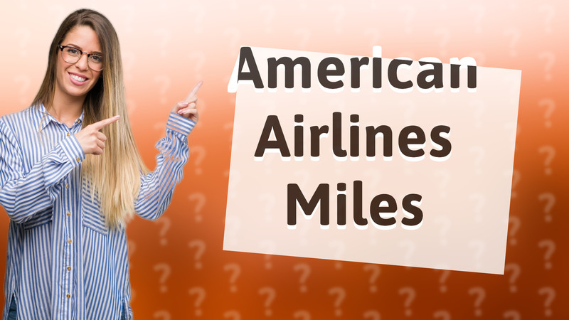 American Airlines Miles
