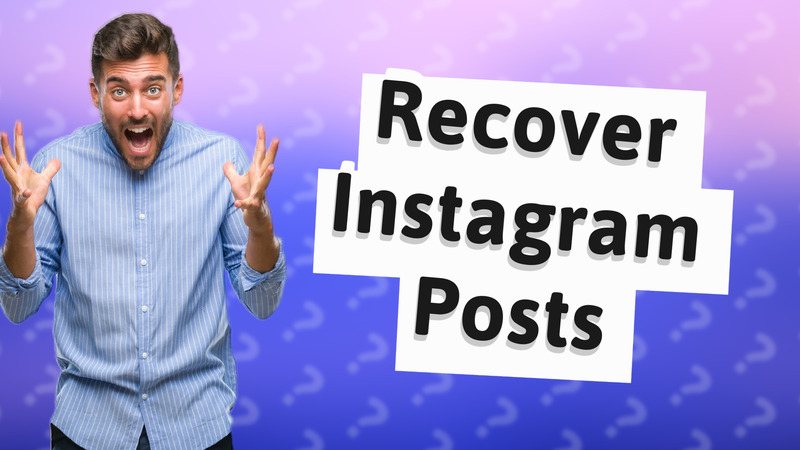 Recover Instagram Posts