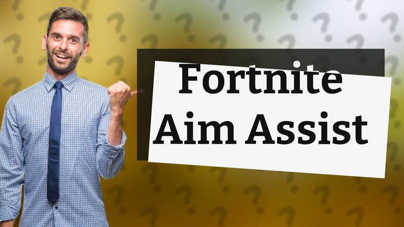 Fortnite Aim Assist