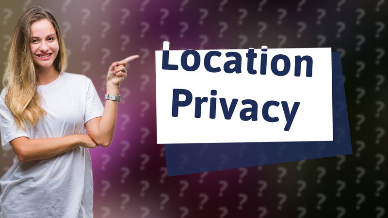 Location Privacy