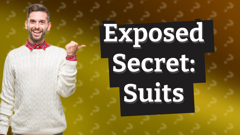 Exposed Secret: Suits