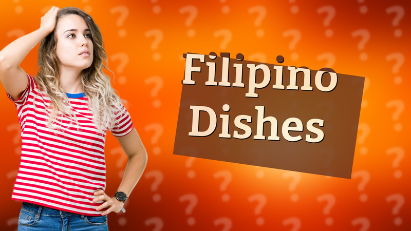 Filipino Dishes