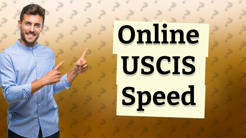 Online USCIS Speed