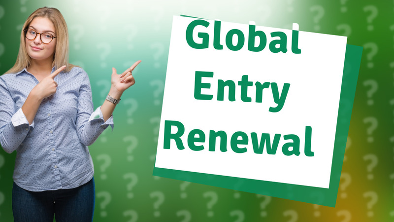 Global Entry Renewal