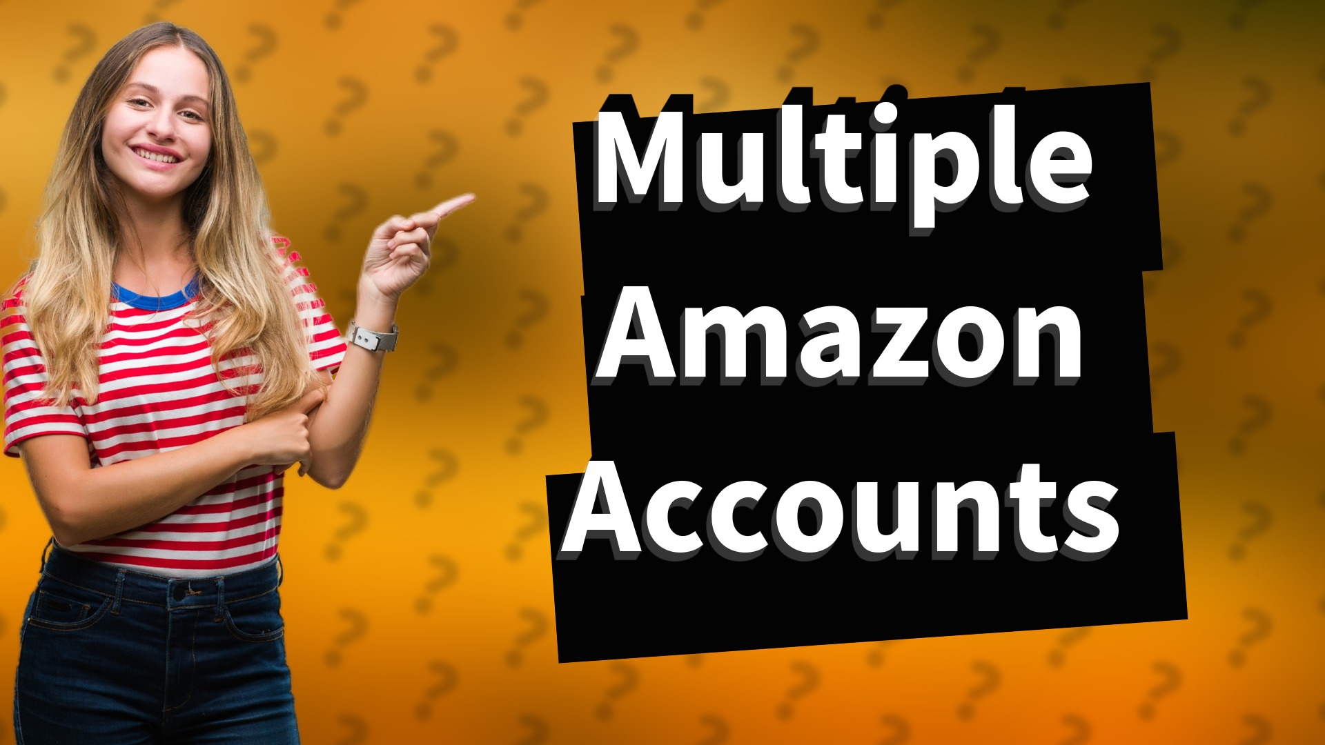 Multiple Amazon Accounts