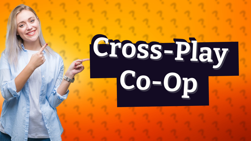 Cross-Play Co-Op