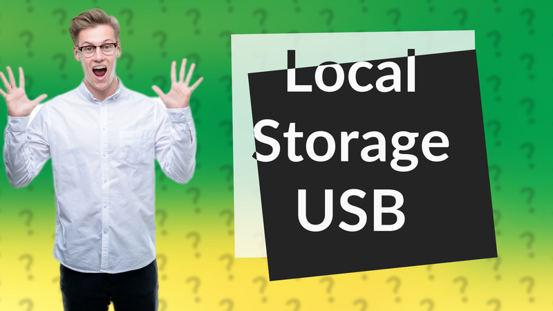 Local Storage USB