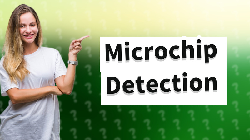 Microchip Detection