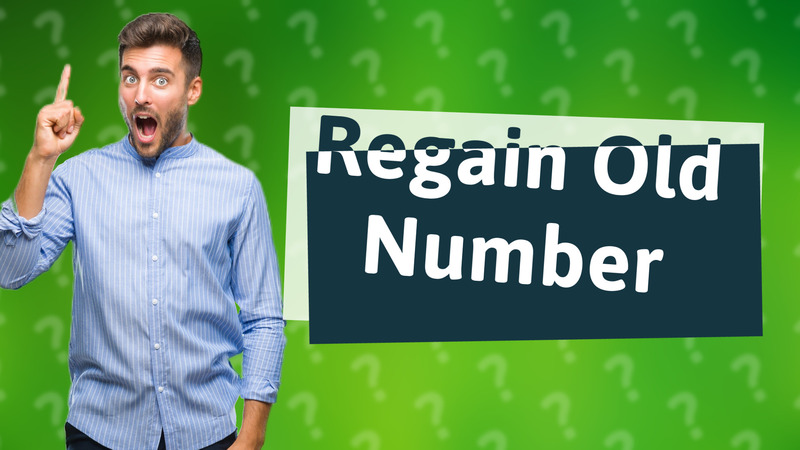 Regain Old Number