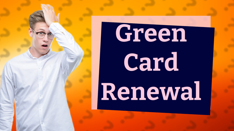 Green Card Renewal