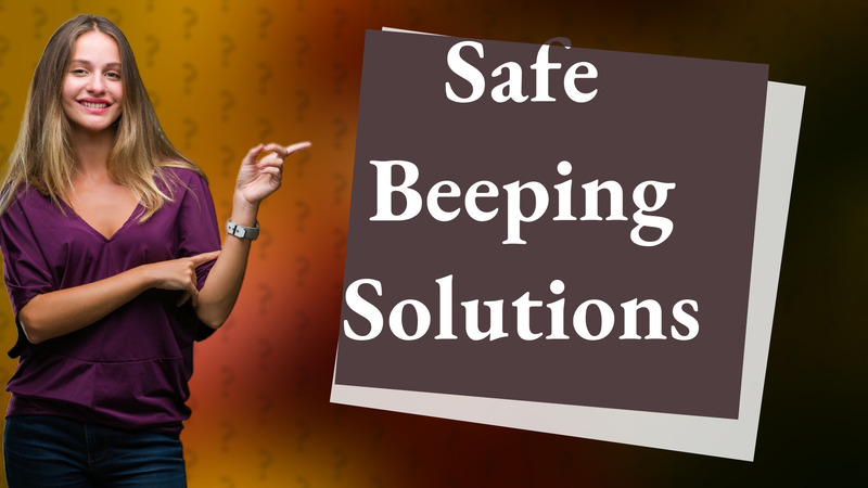 Safe Beeping Solutions