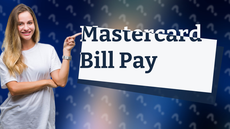 Mastercard Bill Pay
