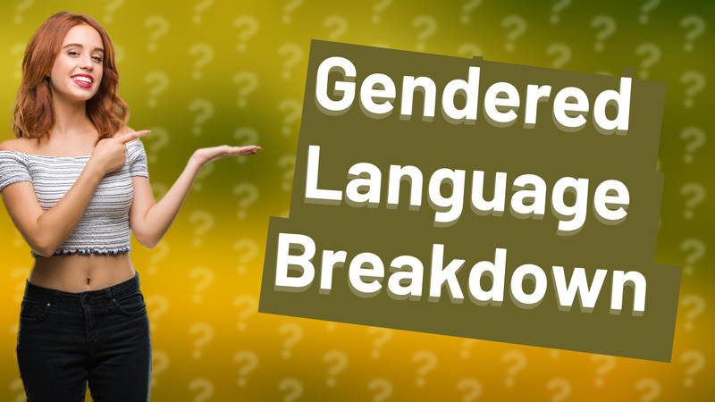 Gendered Language Breakdown