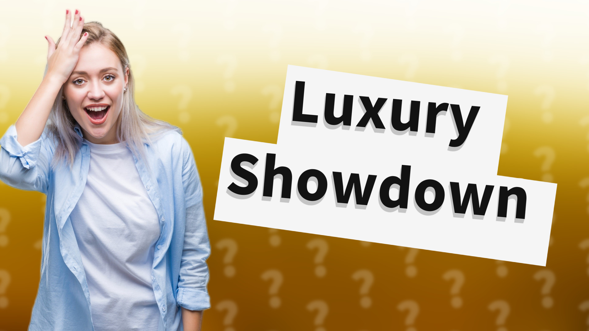 Luxury Showdown