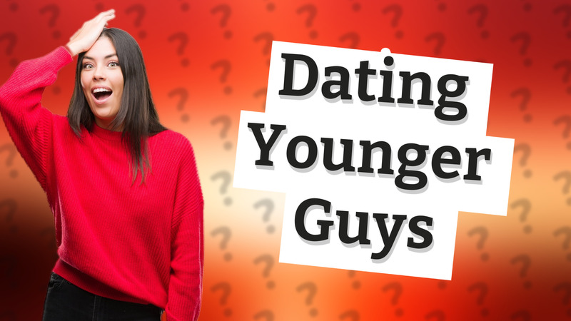 Dating Younger Guys