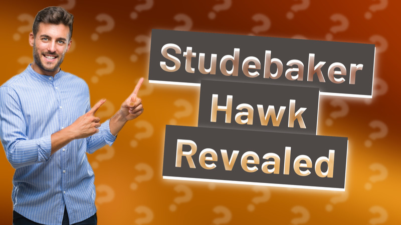 Studebaker Hawk Revealed