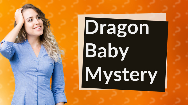 Dragon Baby Mystery